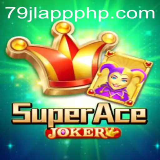 Discovering the Exciting World of SuperAceJoker and the Benefits of the 79jl App